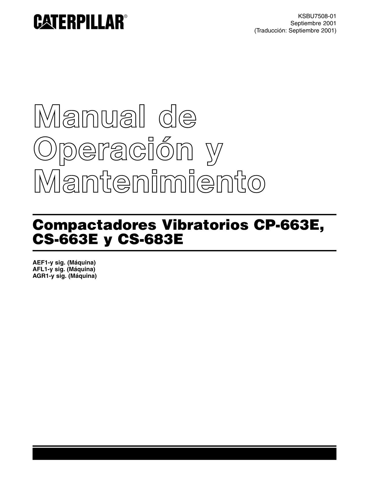 Caterpillar CP 663E CS 663E CS 683E Compactadora Manual de Operación Español