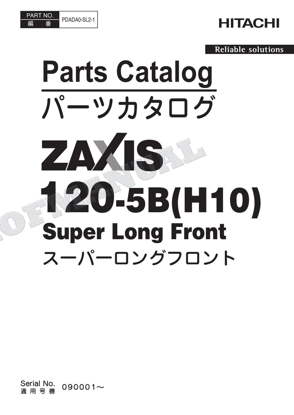 HITACHI ZAXIS ZX120-5B H10 Super Long Front Excavator Parts Catalog Manual