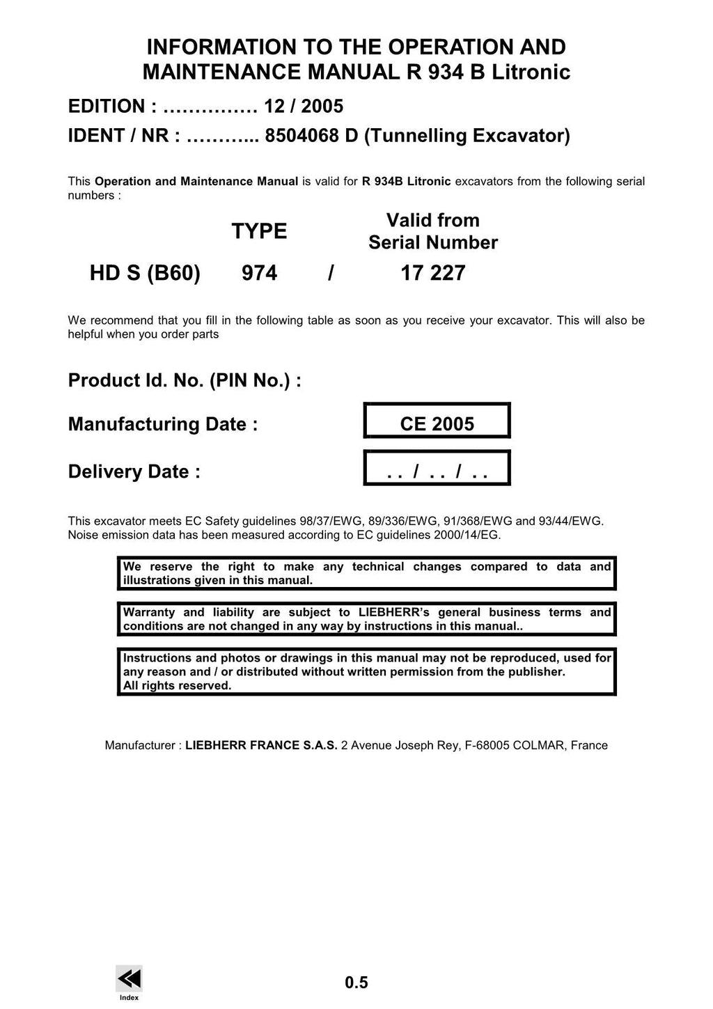 Liebherr R934 B Tunnel Excavator Operators manual serial 17227