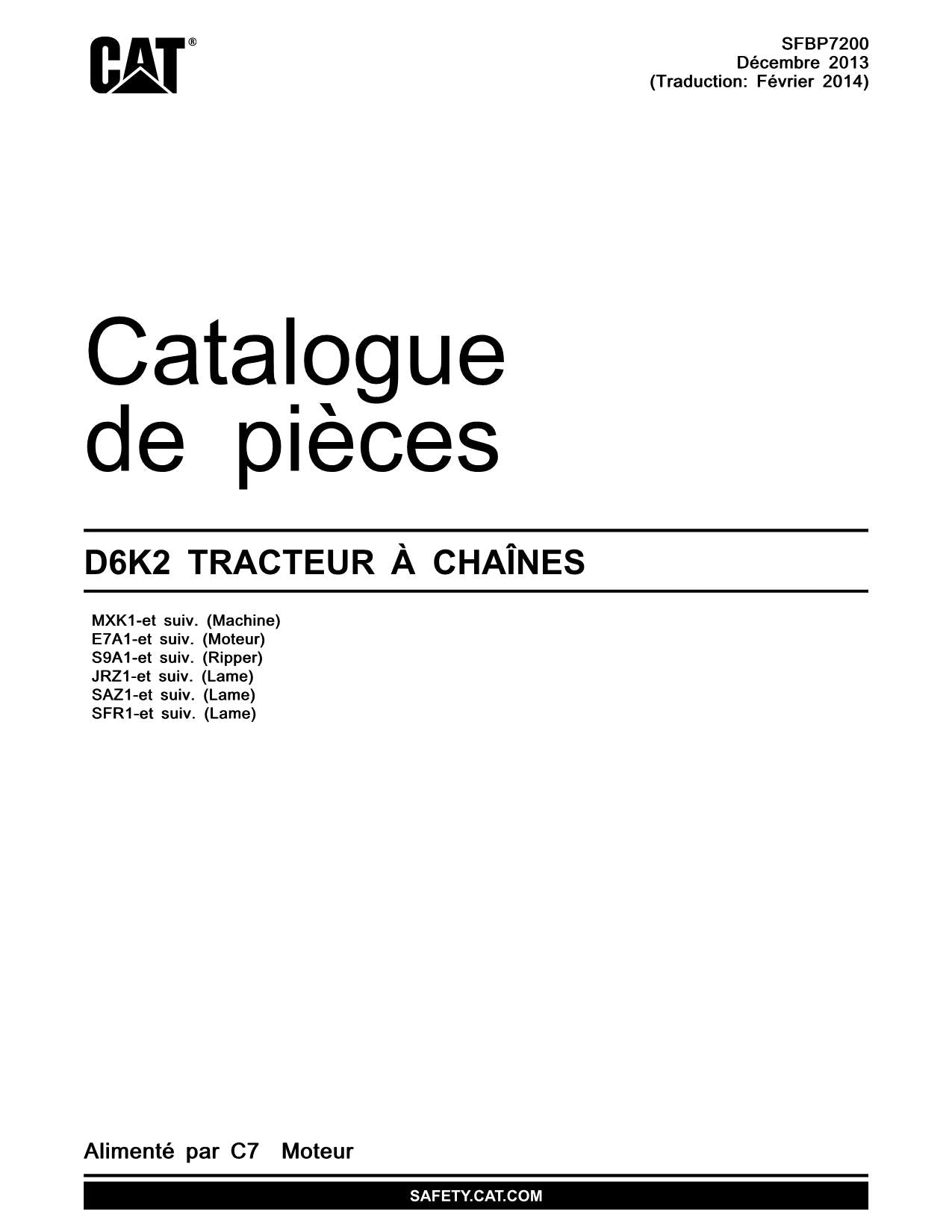 Caterpillar D6K2 Tracteur Manuel de catalogue de pièces SFBP7200