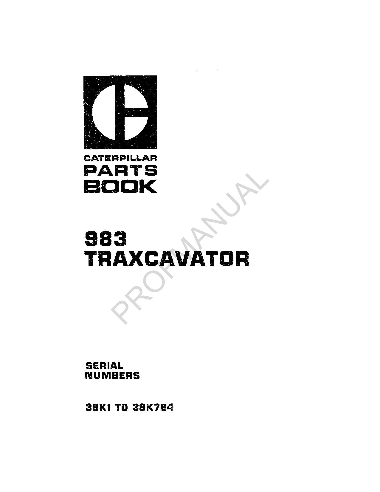 Caterpillar Cat 983 Traxcavator Parts Catalog Manual ser 38K1-Up