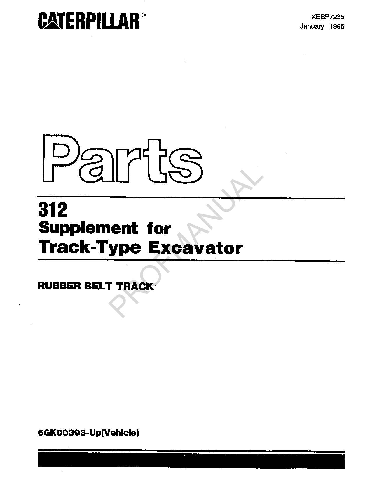 Caterpillar 312 Rubber Belt Track Supplement Excavator Parts Catalog Manual