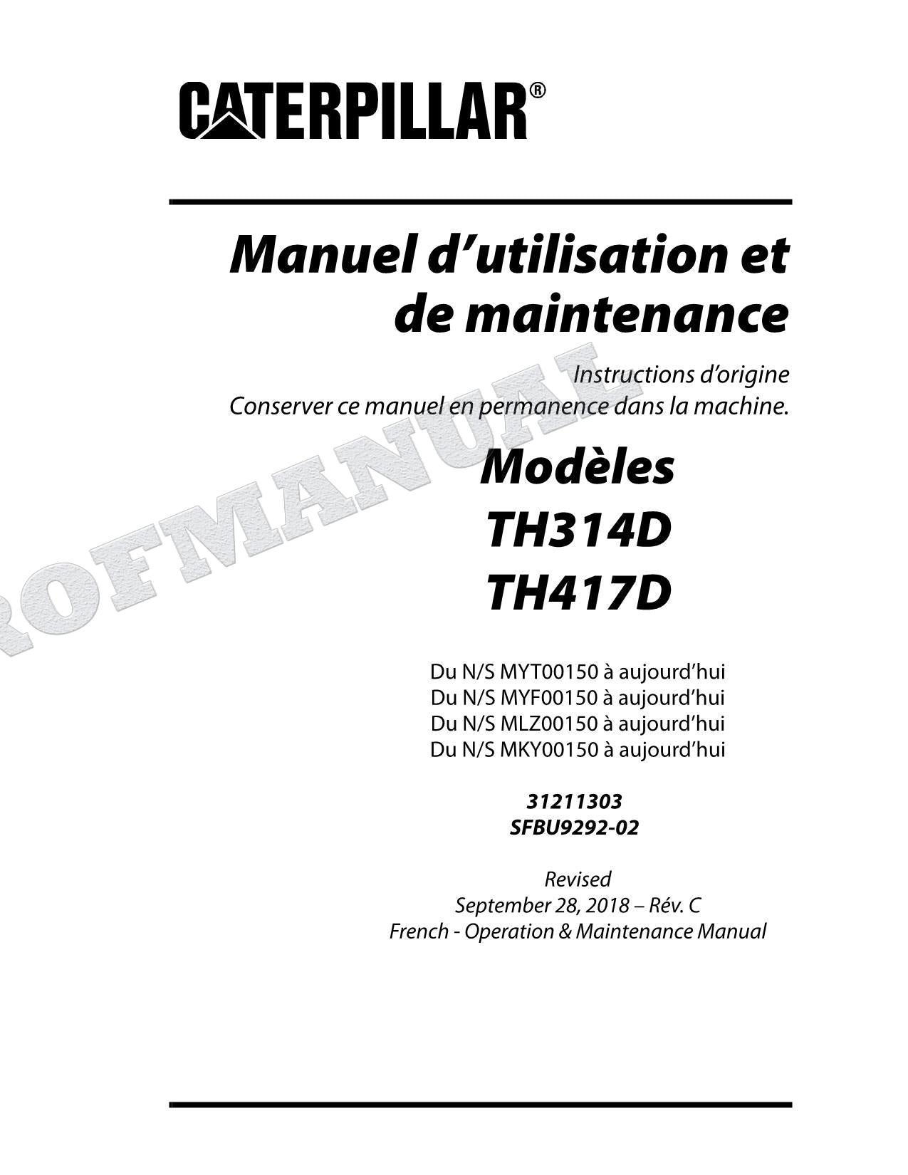 Caterpillar TH314D TH417D Chargeur à bras télescopique Manuel d'utilisation