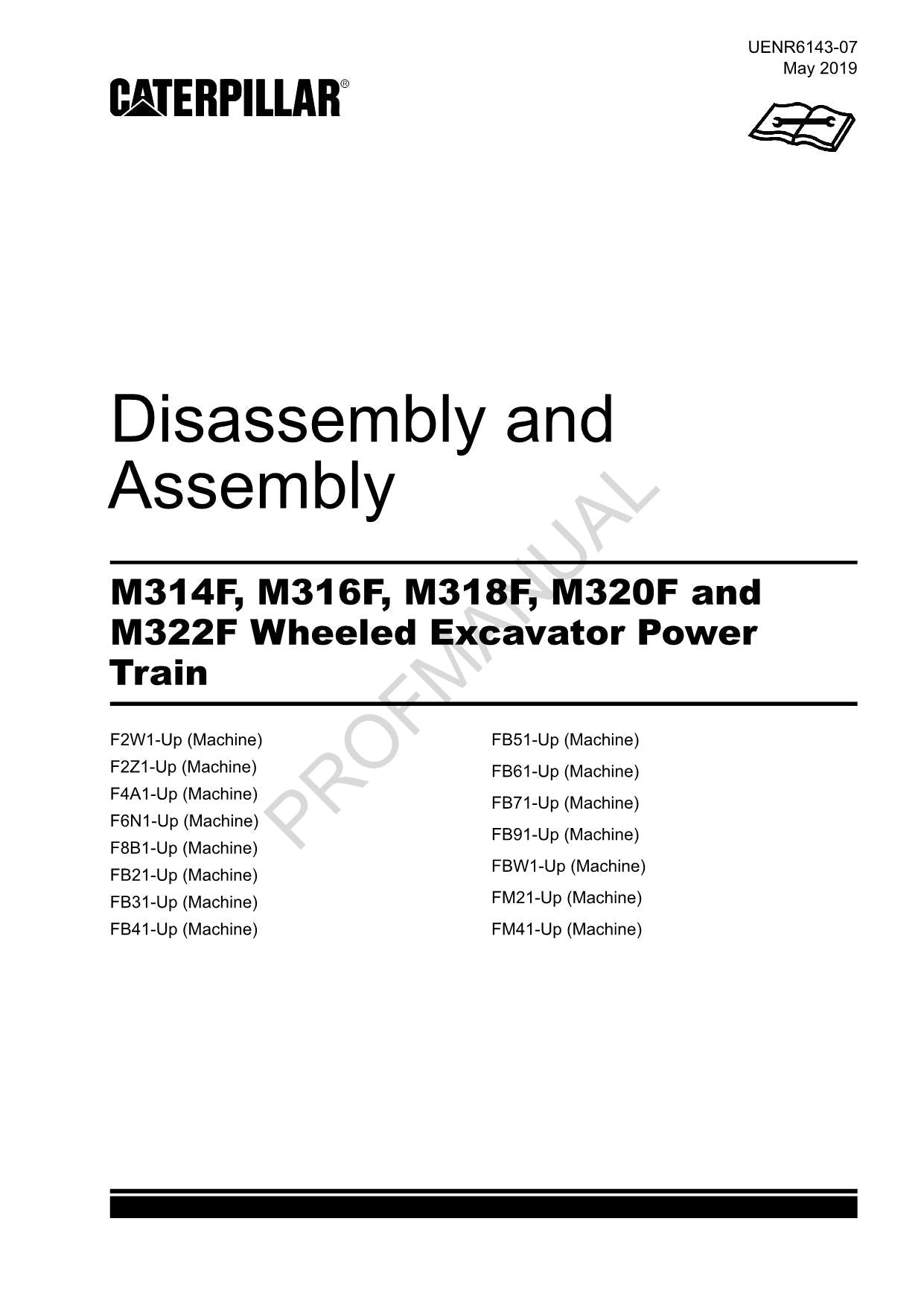Caterpillar M318F M320F M322F Excavator Power Train Disass Assemb Service Manual