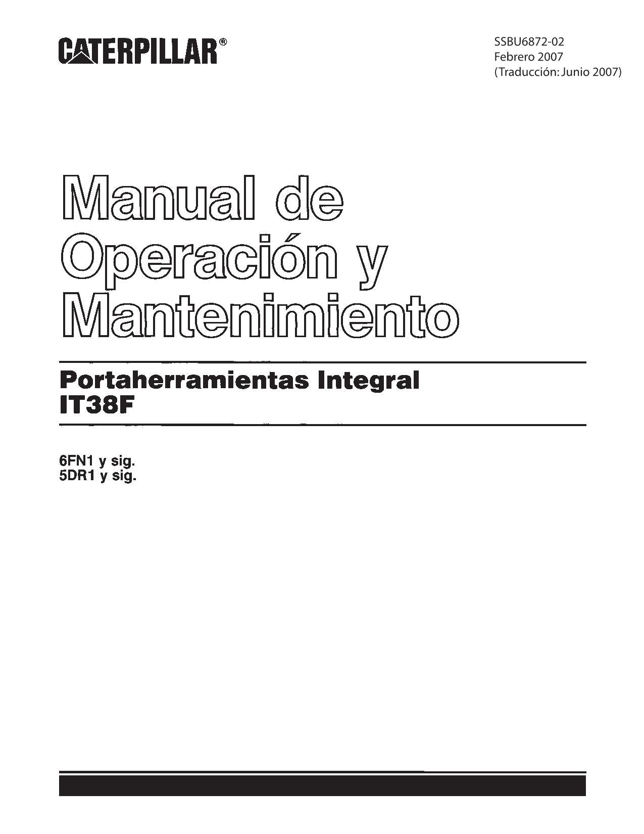 Caterpillar IT38F Cargador de ruedas Manual de Operación y Mantenimiento Español