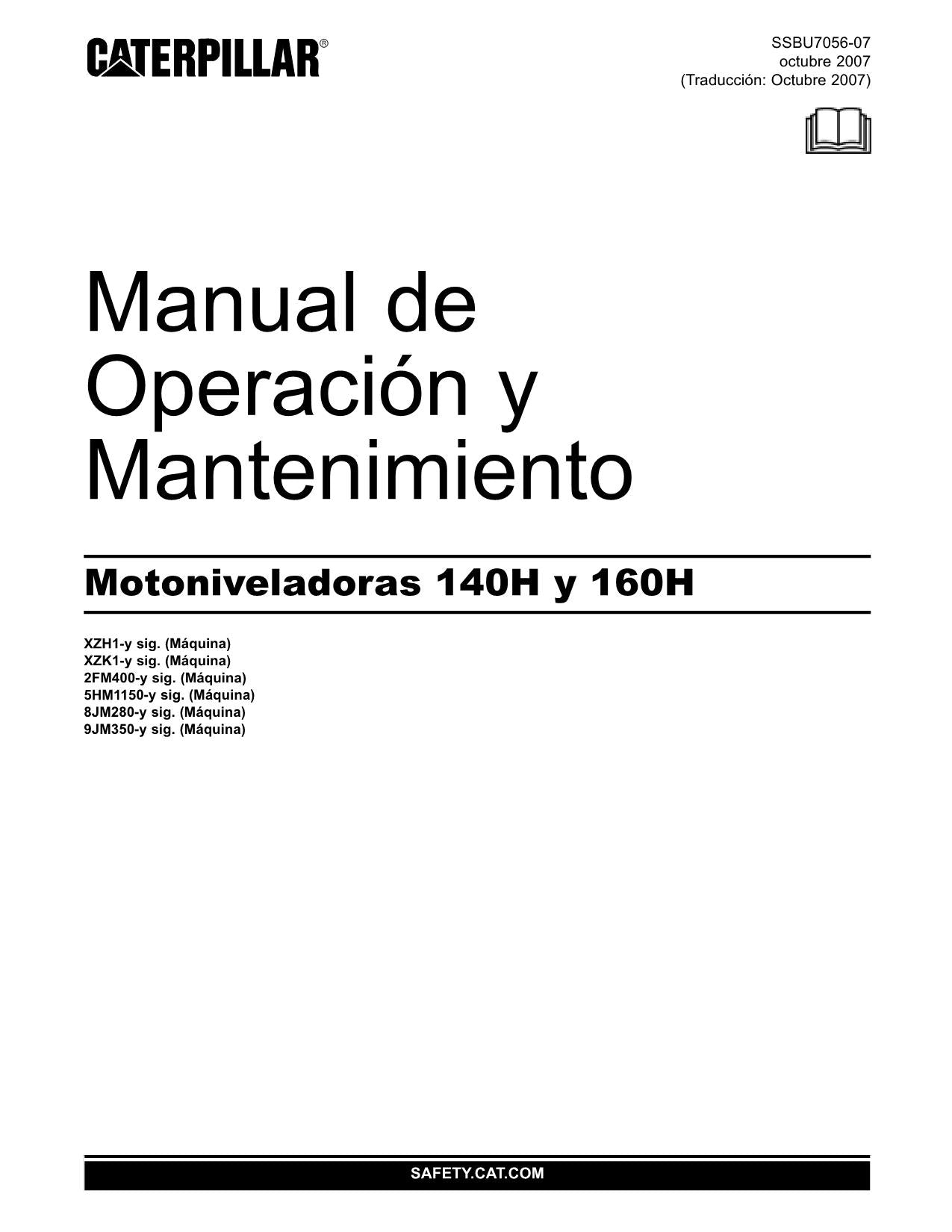 Caterpillar 140H 160H Motoniveladora Manual de Operación SSBU7056 Español