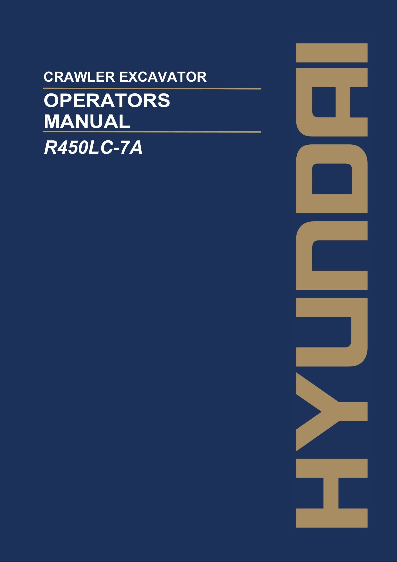 Hyundai R450LC-7A CRAWLER EXCAVATOR Operators Maintenance Manual