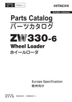 Hitachi ZW330-6 Europe Spec Wheel Loader Parts Catalog Manual SN NGE40 009001-up
