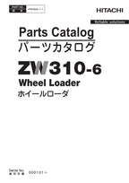 Hitachi ZW310-6 Wheel Loader Parts Catalog Manual SN 000101-up
