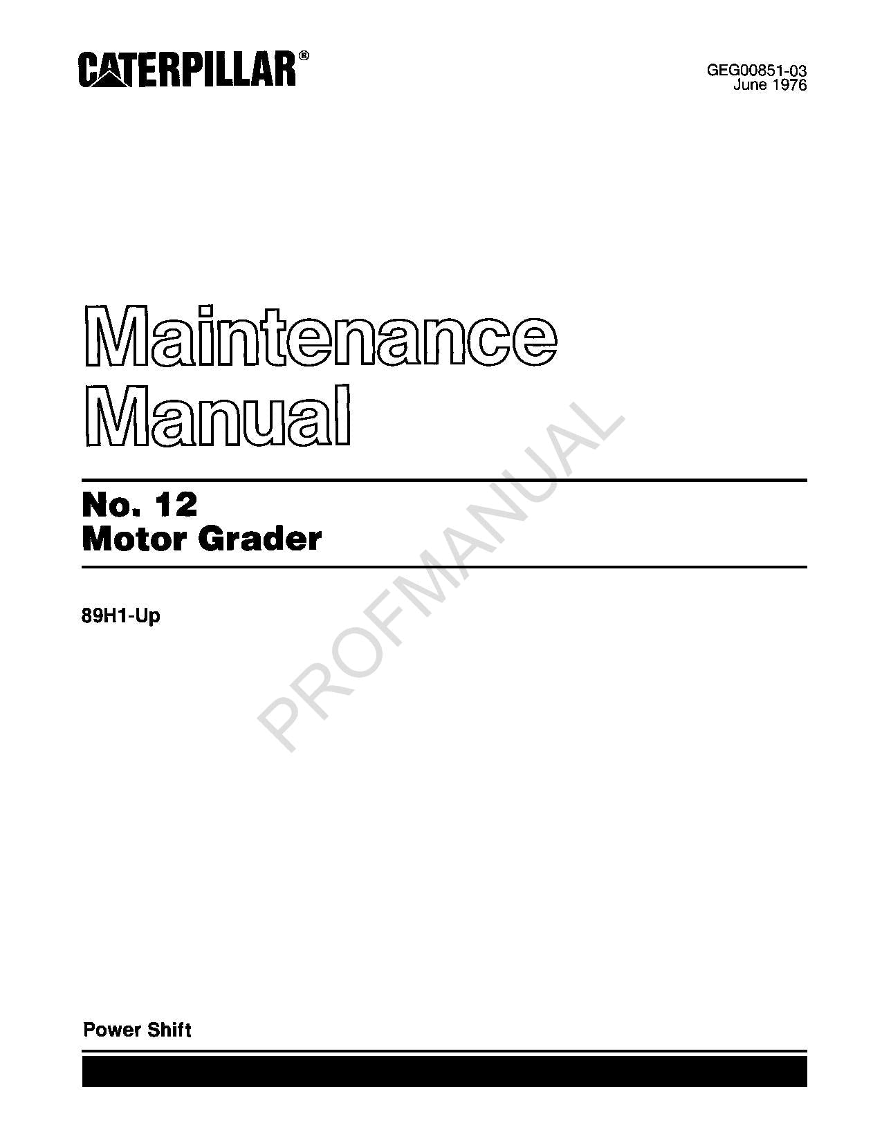 Manual de mantenimiento del operador de la motoniveladora de transmisión directa Caterpillar 14 (89H1-Up)