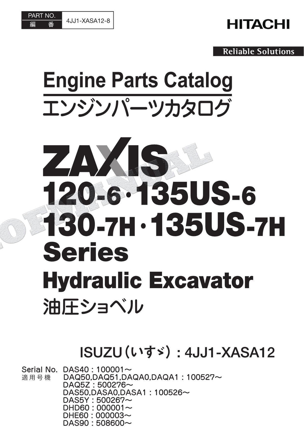 HITACHI ZX120-6 ZX135US-6 Series ISUZU 4JJ1-XASA12 Engine Parts Catalog Manual