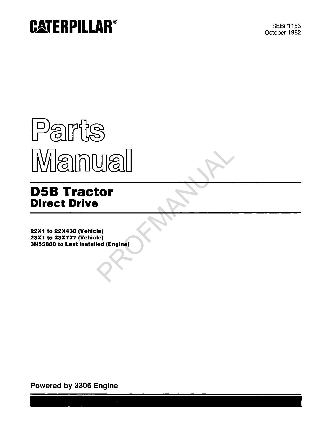 Caterpillar Cat D5B Tractor Direct Drive Parts Catalog Manual SEBP1153