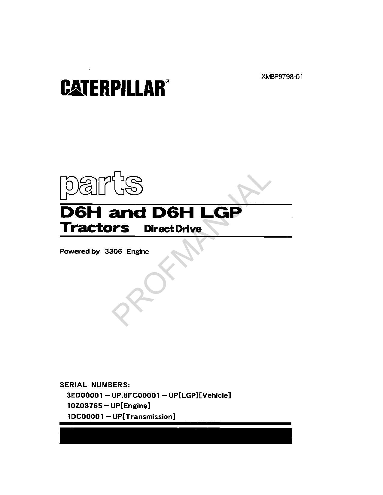 Caterpillar Cat D6H D6H LGP Tractor Direct Drive Parts Catalog Manual XMBP9798