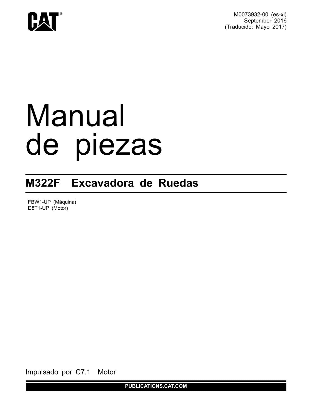 Caterpillar M322F Excavadora Manual de piezas FBW1-Up D8T1-Up Español