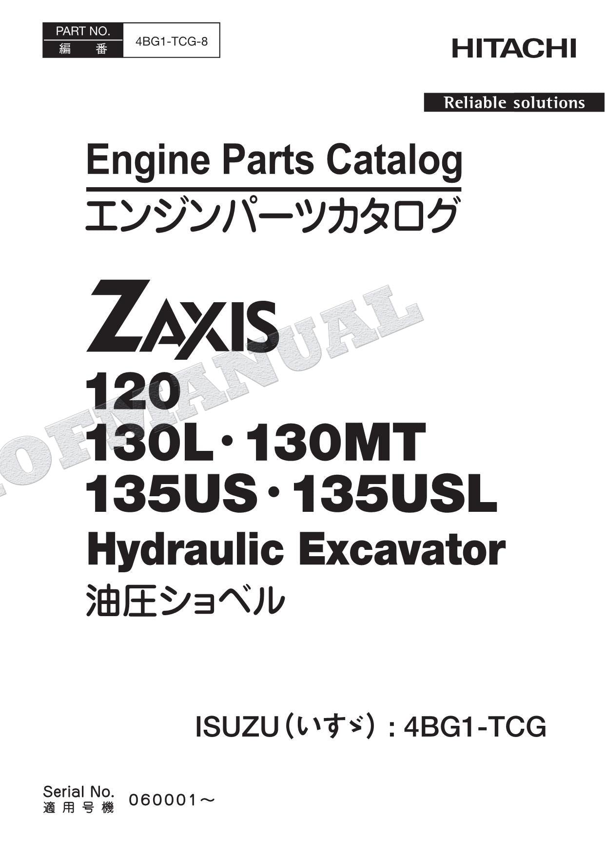 HITACHI ZX120 ZX130L ZX130MT ZX135US ZX135USL ISUZU Engine Parts Catalog Manual