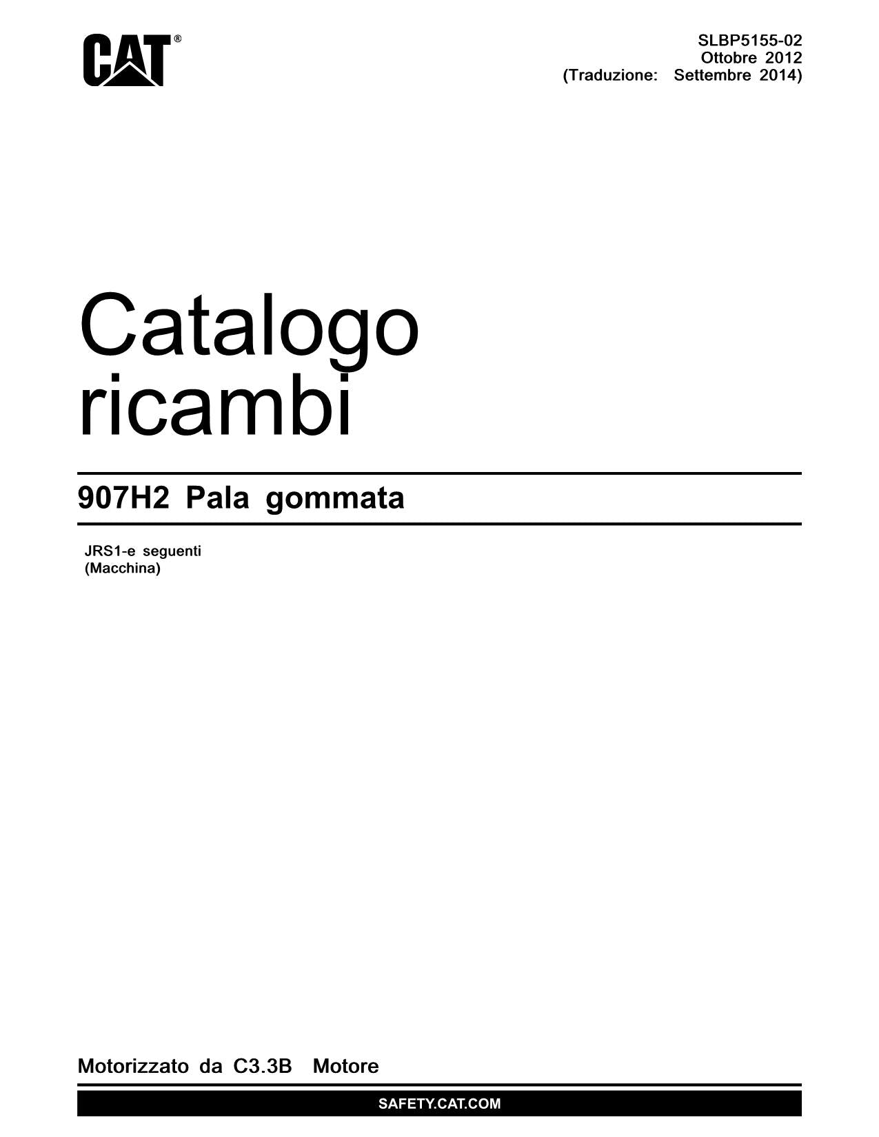Caterpillar 907H2 Pala gommata Catalogo ricambi Italiano