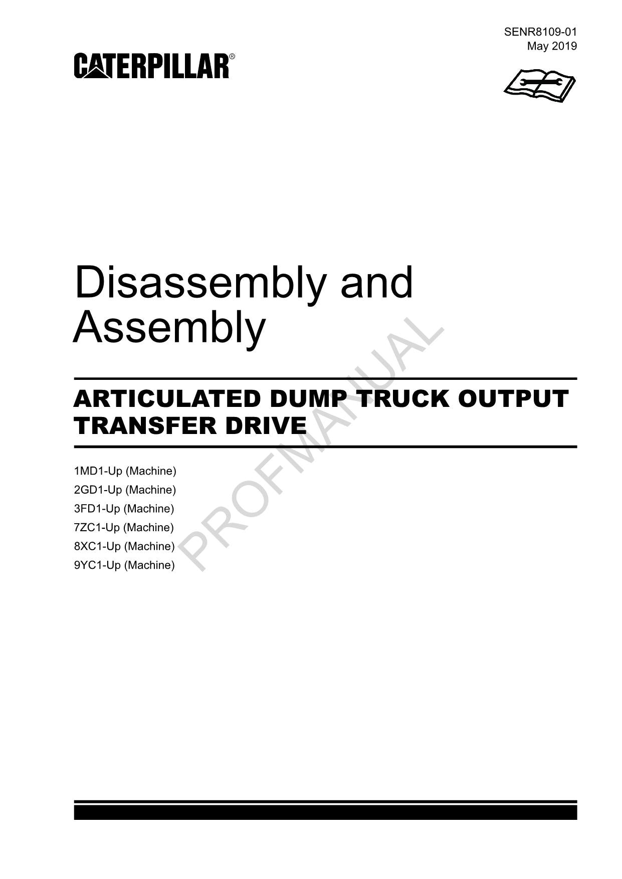 Caterpillar ARTICULATED TRUCK OUTPUT TRANSFER DRIVE Disass Assem Service Manual