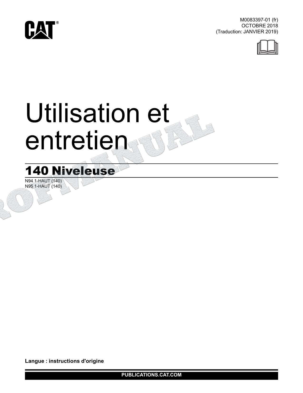 Caterpillar 140 Chargeuse sur pneus Manuel D'Opération Et D'Entretien Français