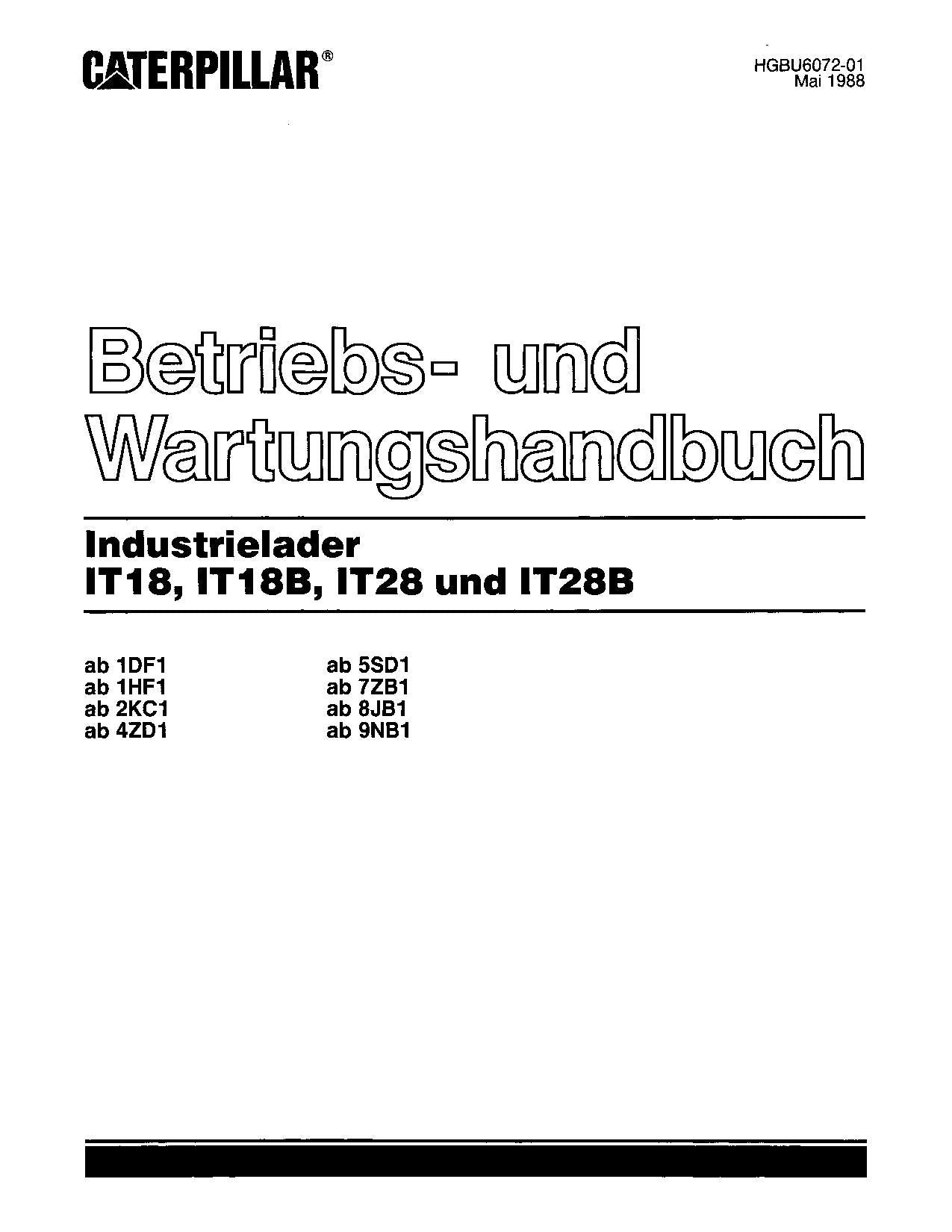 Caterpillar IT18 IT18B IT28 IT28B Baggerlader Betriebsanleitung Wartungshandbuch