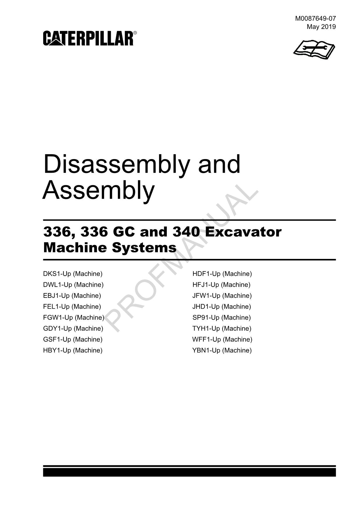 Caterpillar 336 336 GC 340 Excavator Machine SYSTEM Disassembly Assembly Manual