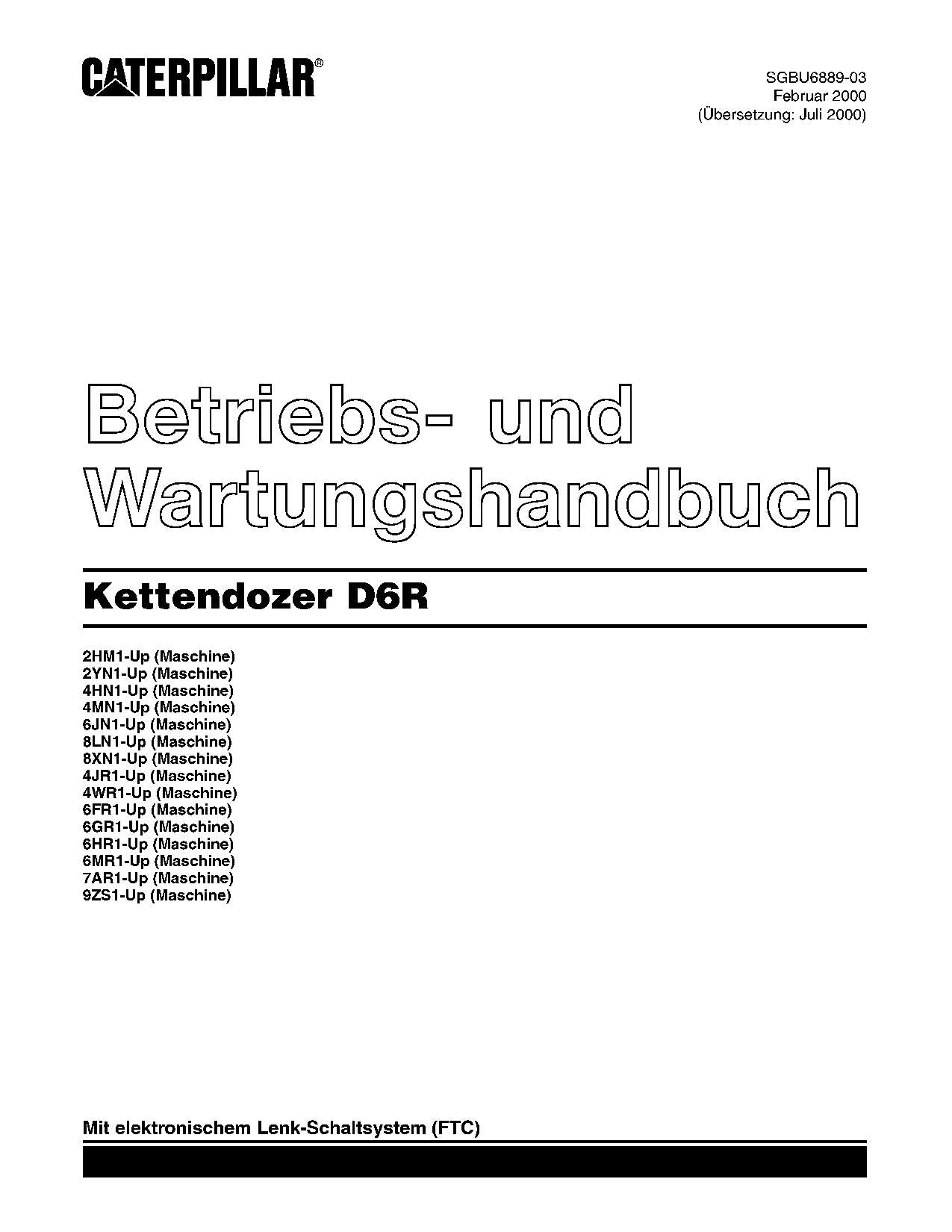 Caterpillar D6R Bulldozer Betriebsanleitung Wartungshandbuch