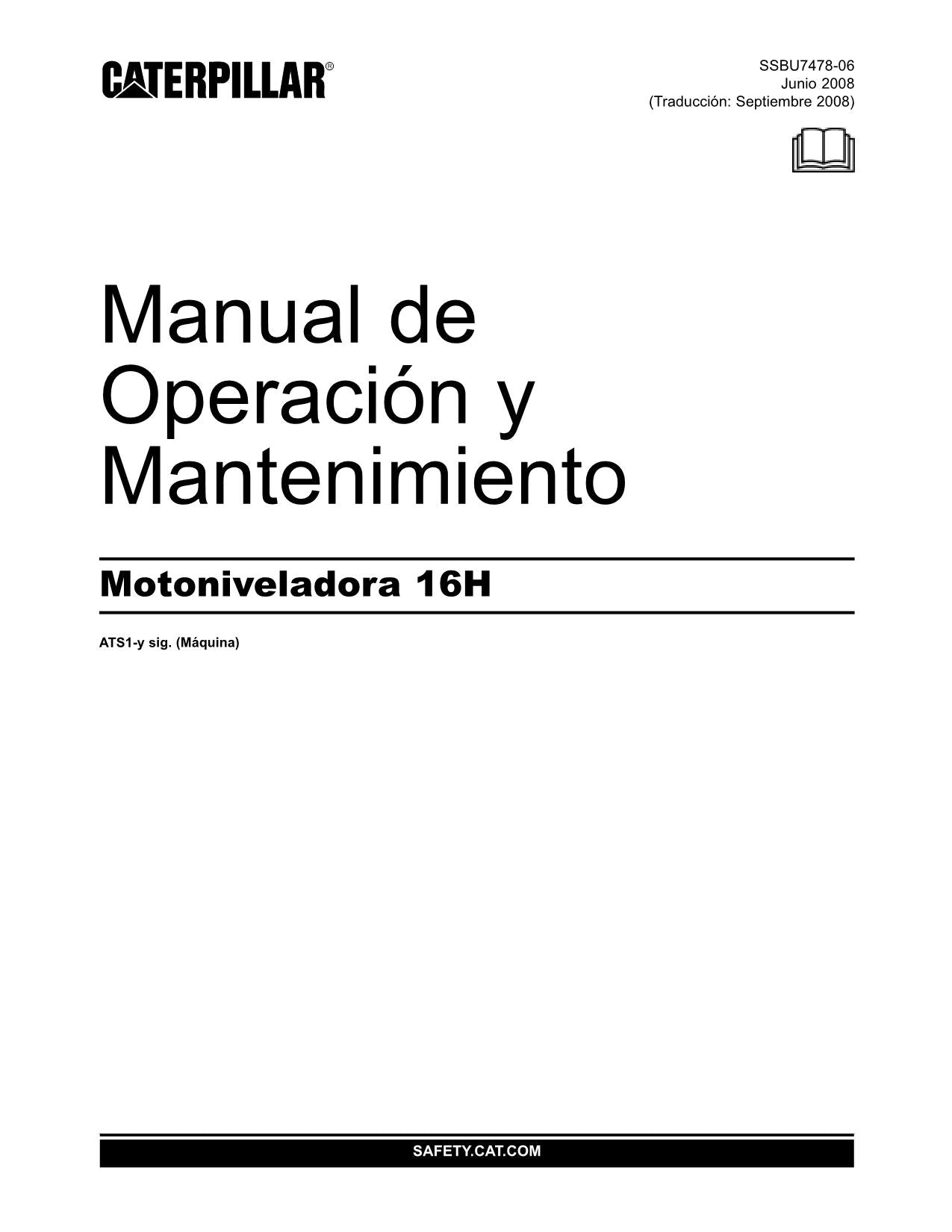 Caterpillar 16H Motoniveladora Manual de Operación y Mantenimiento ATS1-Up