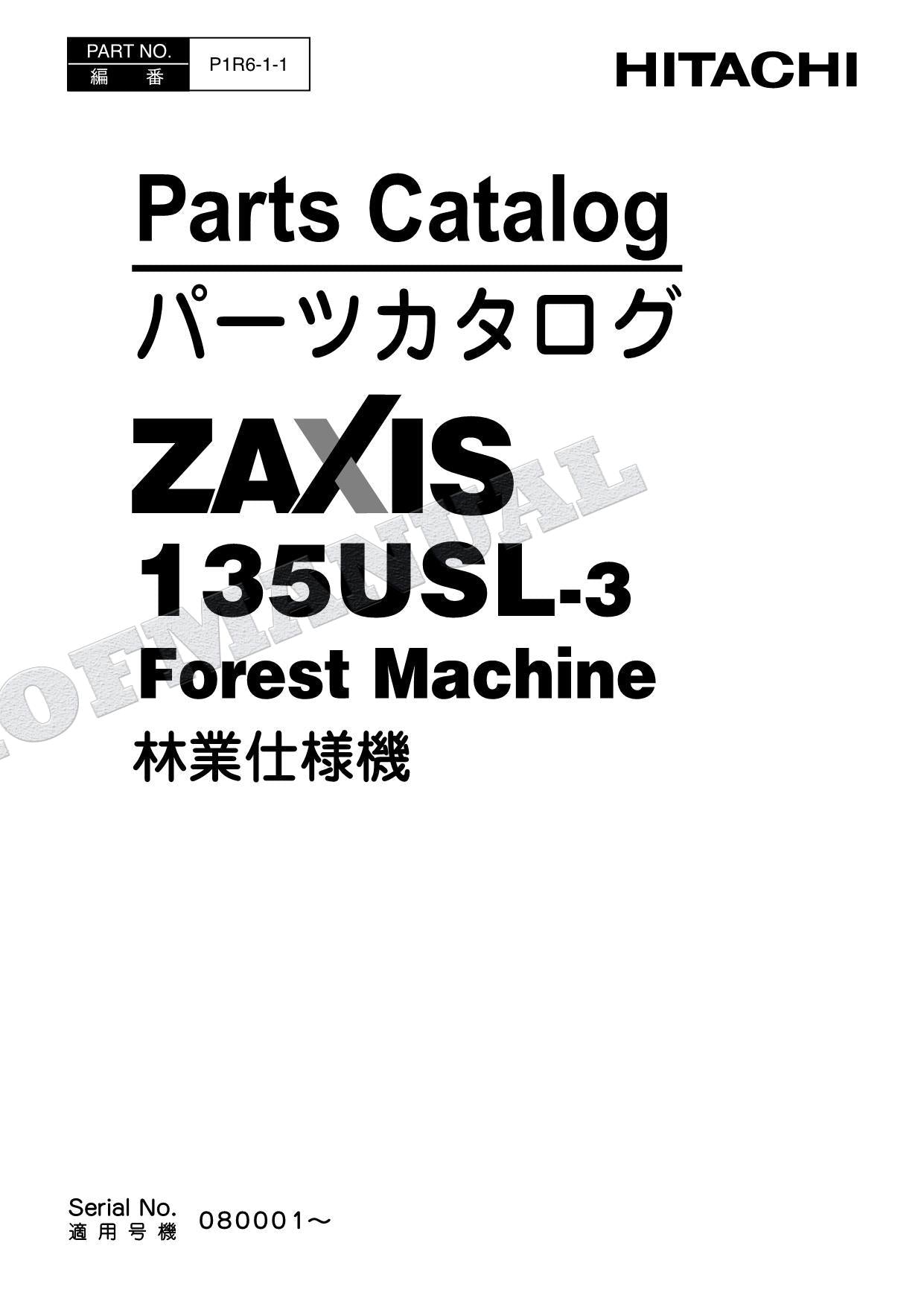 HITACHI ZAXIS ZX135USL-3 Forest Machine Excavator Parts Catalog Manual