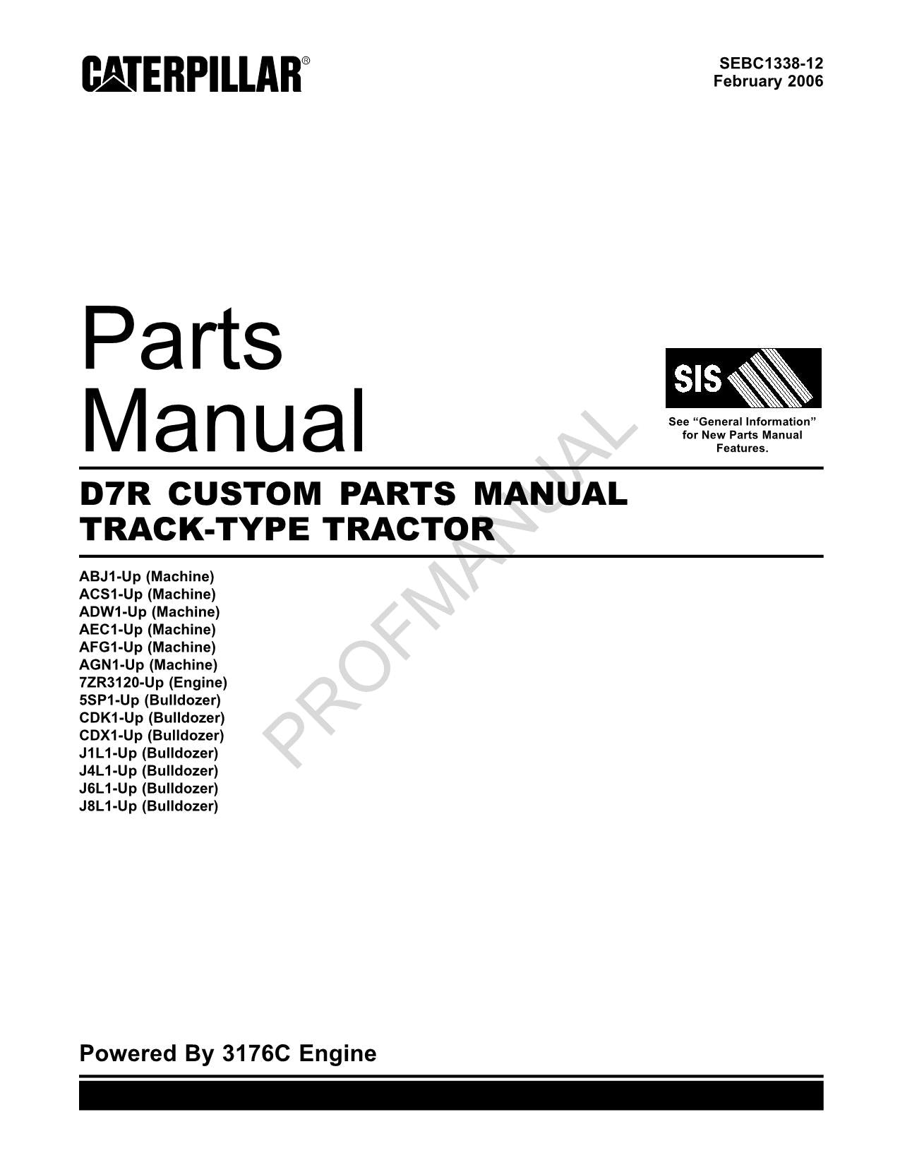 Caterpillar Cat D7R CUSTOM TRACK TYPE TRACTOR Parts Catalog Manual SEBC1338