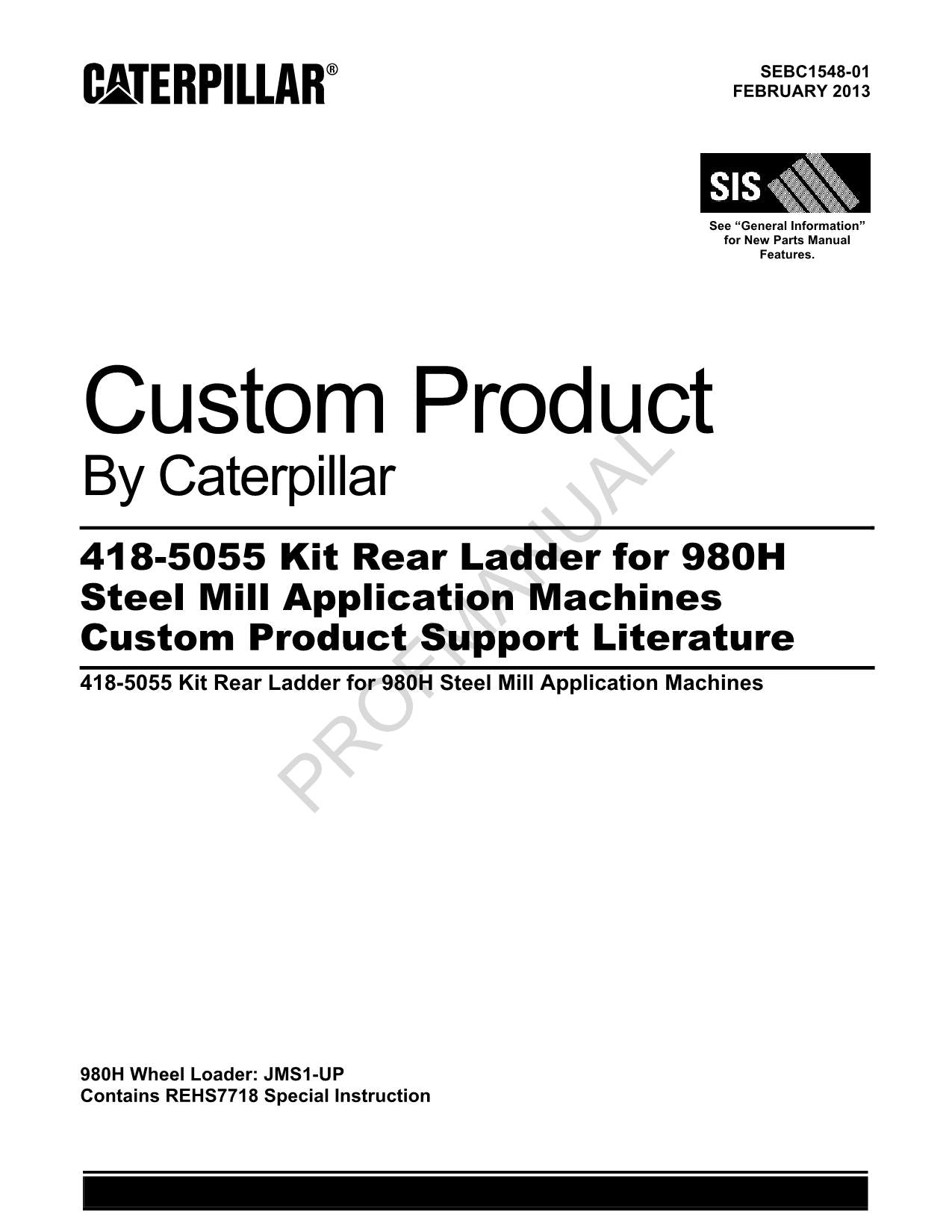 Caterpillar Cat 418 5055 Kit Rear Ladder 980H Steel Mill Parts Catalog Manual