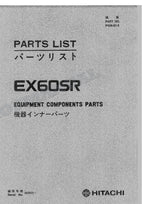 HITACHI EX60SR Equipment Component Excavator Parts Catalog Manual