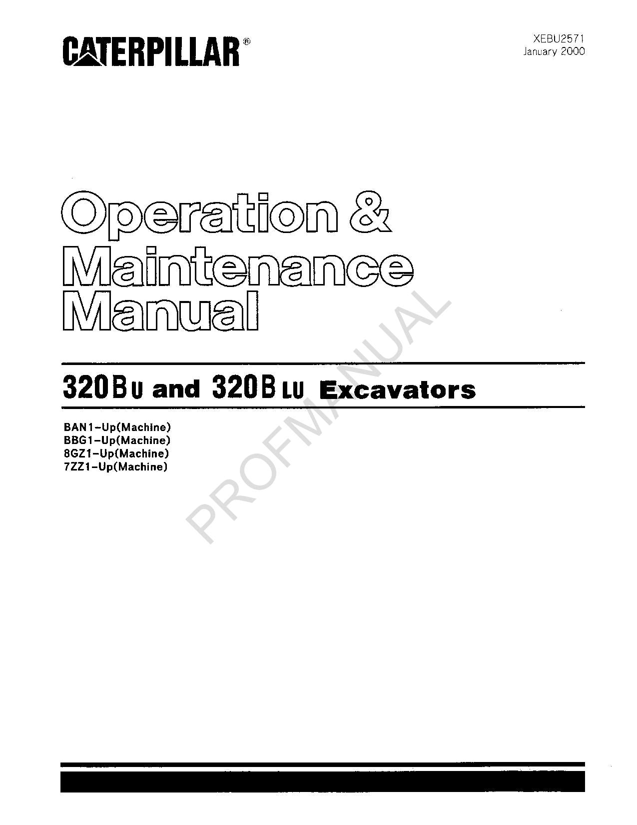 Caterpillar 320BU 320B LU Excavator Operators Maintenance Manual