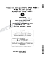 John Deere X750 X754 X758 Tractor Manual del Operador Español SN 110001-