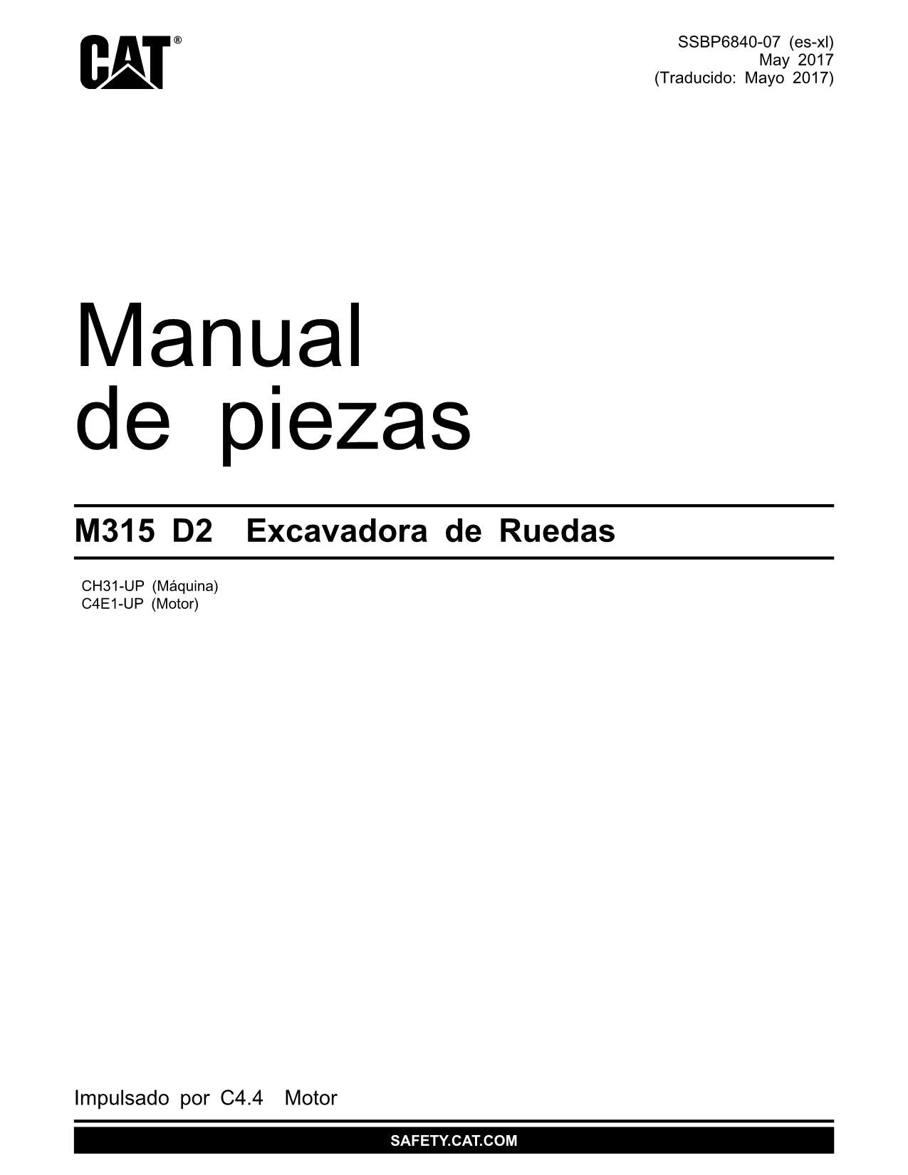 Caterpillar M315D2 Excavadora Manual de piezas CH31-UP Español