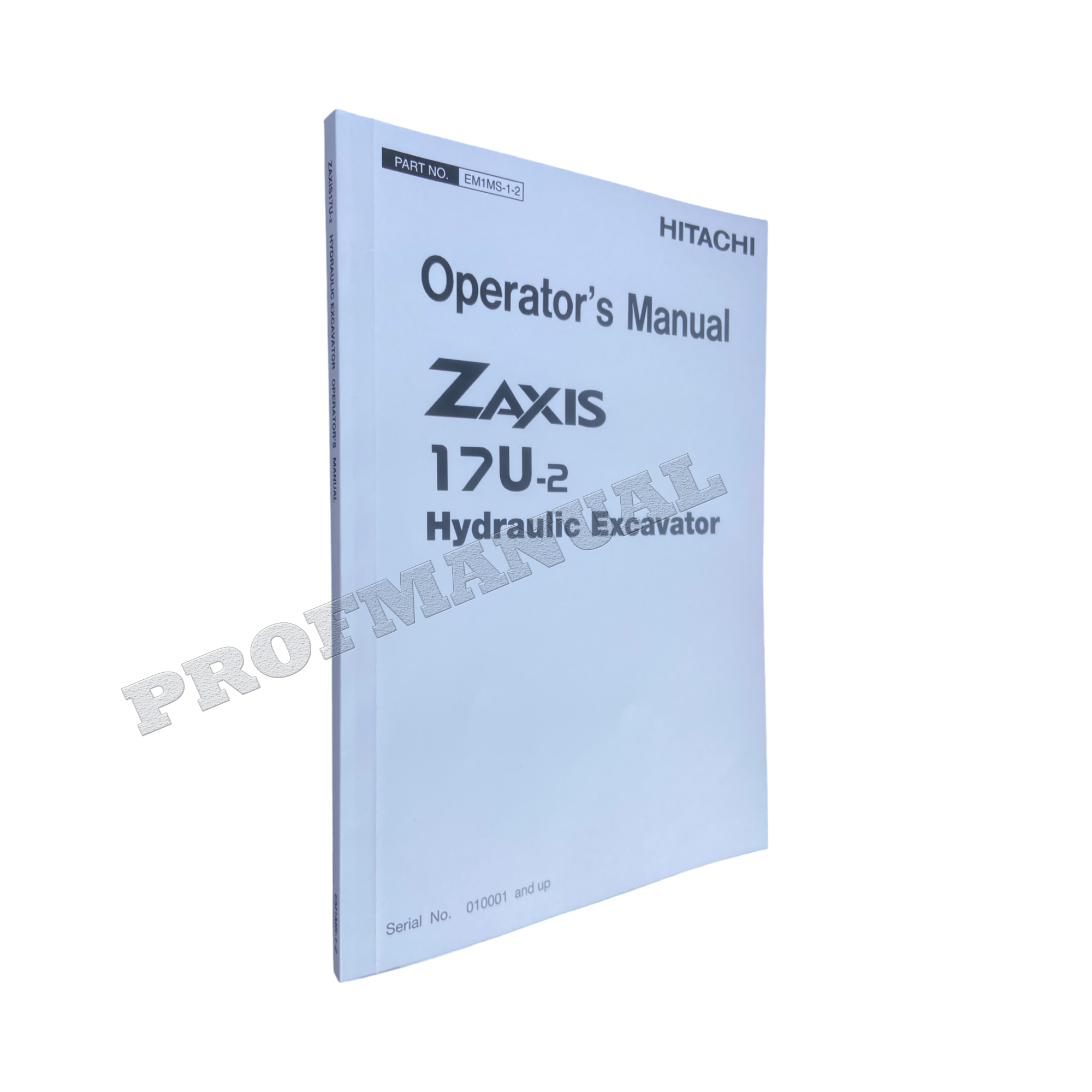 HITACHI ZAXIS ZX 17U-2 EXCAVATOR OPERATORS MANUAL #1