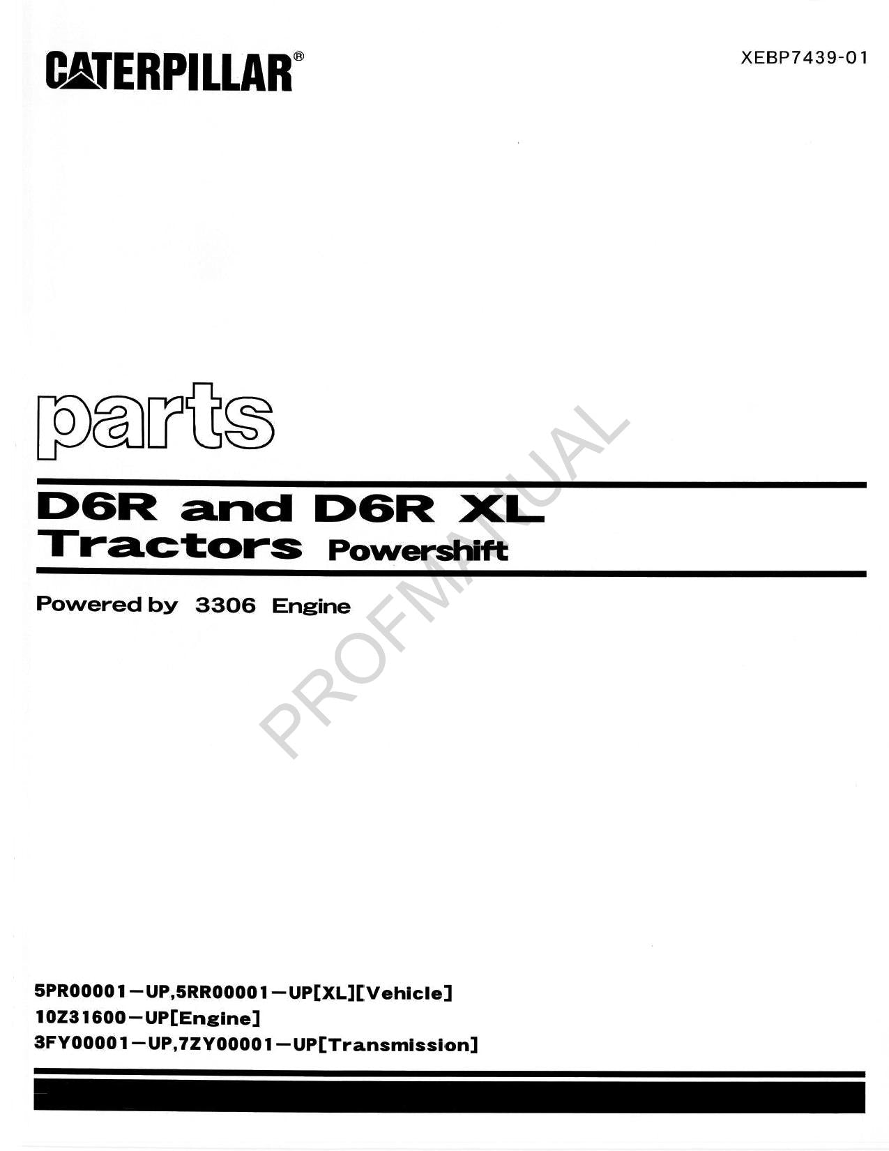 Caterpillar Cat D6R D6R XL Tractor Powershift Parts Catalog Manual XEBP7439