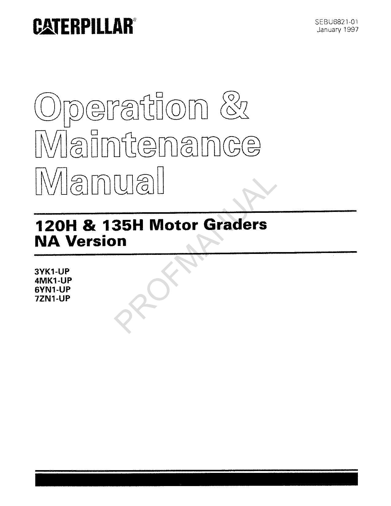 Manual de mantenimiento del operador de la motoniveladora Caterpillar 120H 135H, versión NA
