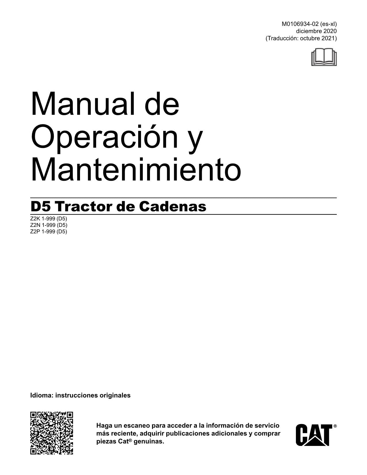 Caterpillar D5 Tractor de Cadenas Manual de Operación Z2N1-999 Z2P1-999 Z2K1-999