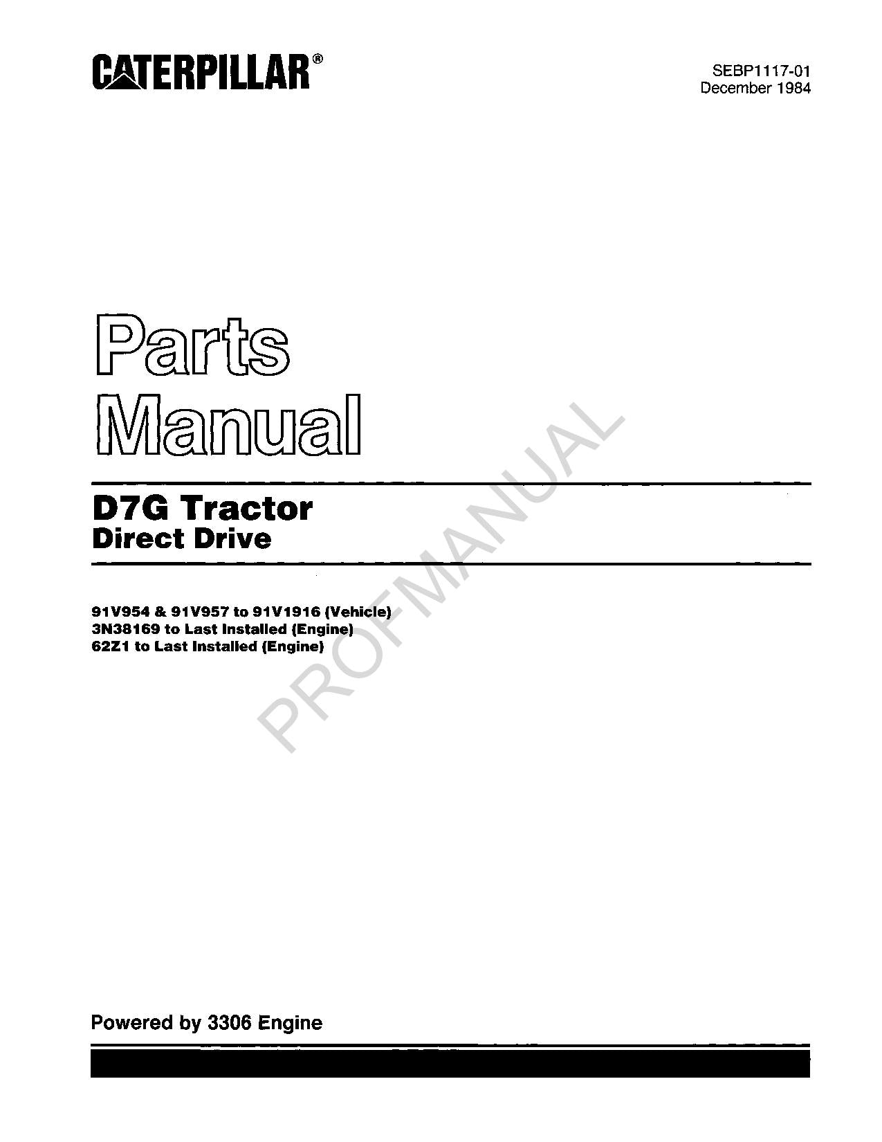 Caterpillar Cat D7G Tractor Direct Drive Parts Catalog Manual SEBP1117
