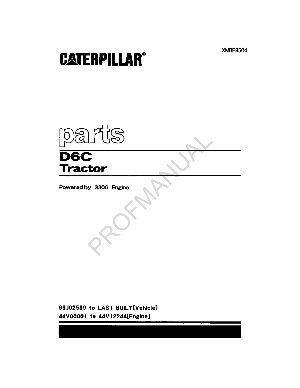 Caterpillar Cat D6C Tractor Parts Catalog Manual XMBP9504