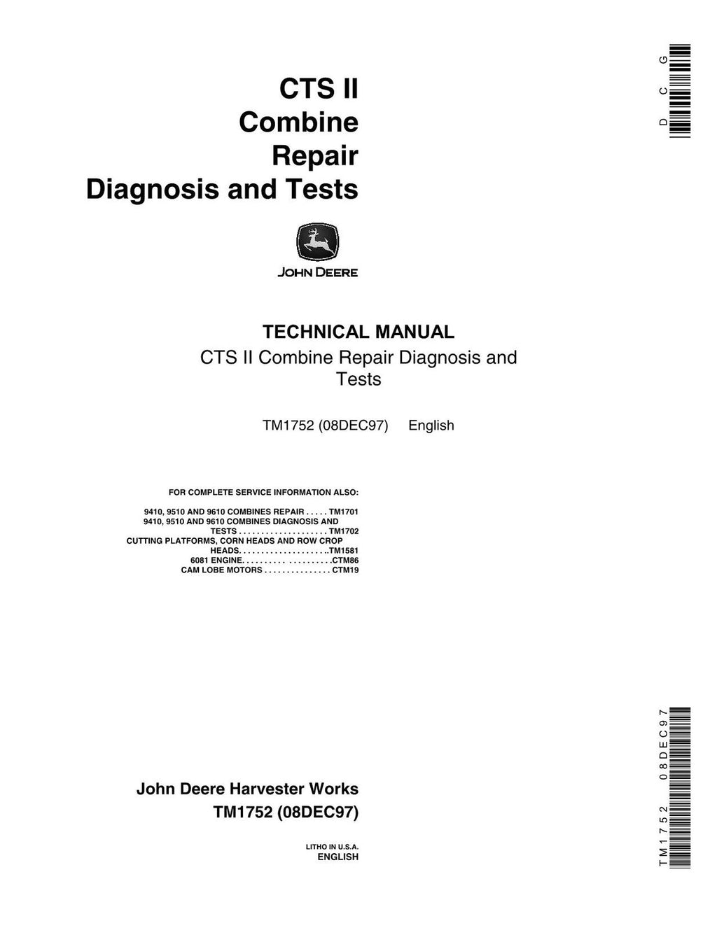 MANUAL TÉCNICO DE DIAGNÓSTICO Y SERVICIO DE LA COSECHADORA JOHN DEERE CTS II TM1752