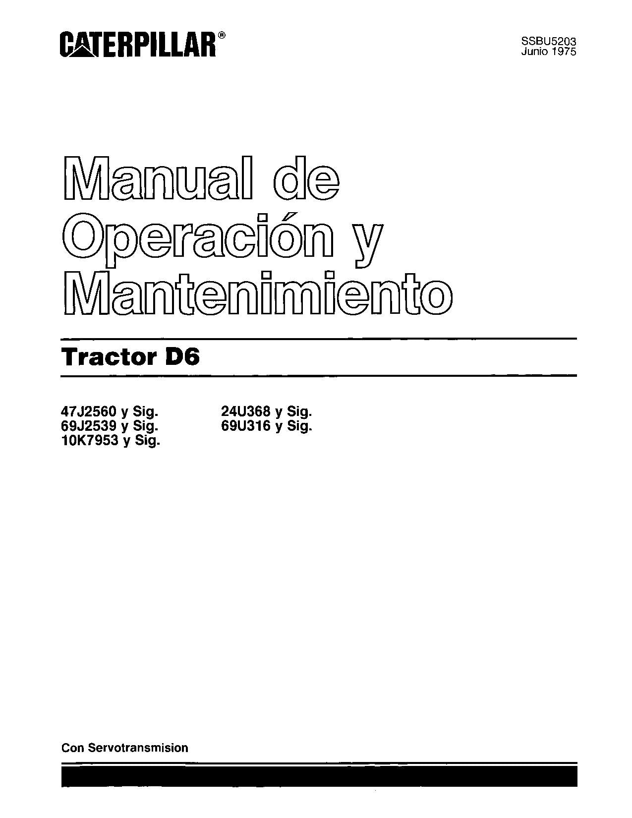Caterpillar D6 Tractor de Cadenas Manual de Operación y Mantenimiento SSBU5203