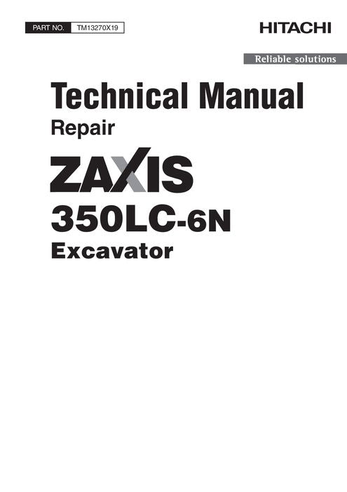 HITACHI ZAXIS 350LC-6N EXCAVATOR REPAIR SERVICE MANUAL