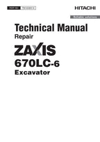 HITACHI ZAXIS 670LC-6 EXCAVATOR REPAIR SERVICE MANUAL