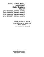 JOHN DEERE 870G 870GP 872G 872GP GRADER REPAIR SERVICE MANUAL TM14074X19