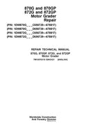 JOHN DEERE 870G 870GP 872G 872GP GRADER REPAIR SERVICE MANUAL TM13070X19