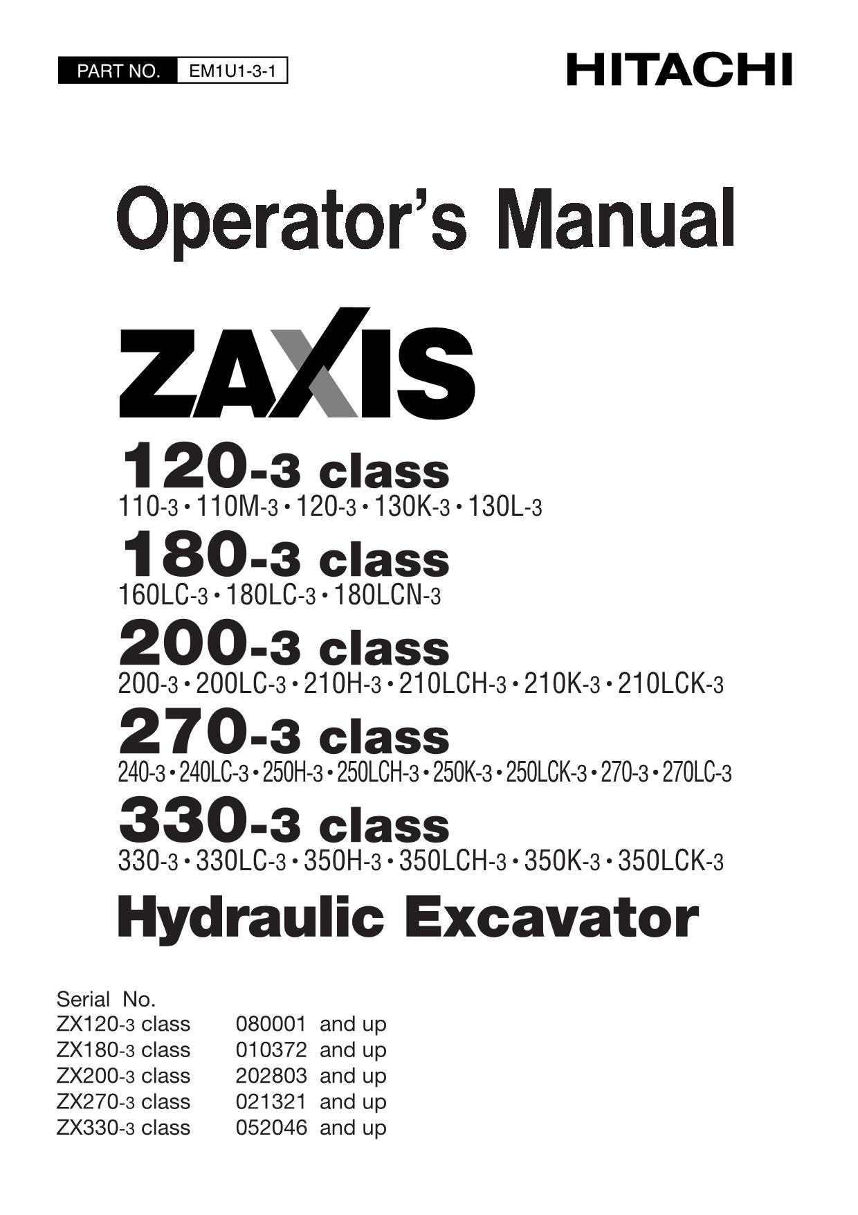 HITACHI ZAXIS ZX 120-3 180-3 200-3 270-3 330-3 EXCAVATOR OPERATORS MANUAL #1