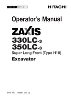 HITACHI ZAXIS ZX 330LC-3 350LC-3 EXCAVATOR OPERATORS MANUAL