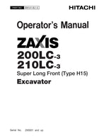 HITACHI ZAXIS ZX 200LC-3 210LC-3 EXCAVATOR OPERATORS MANUAL
