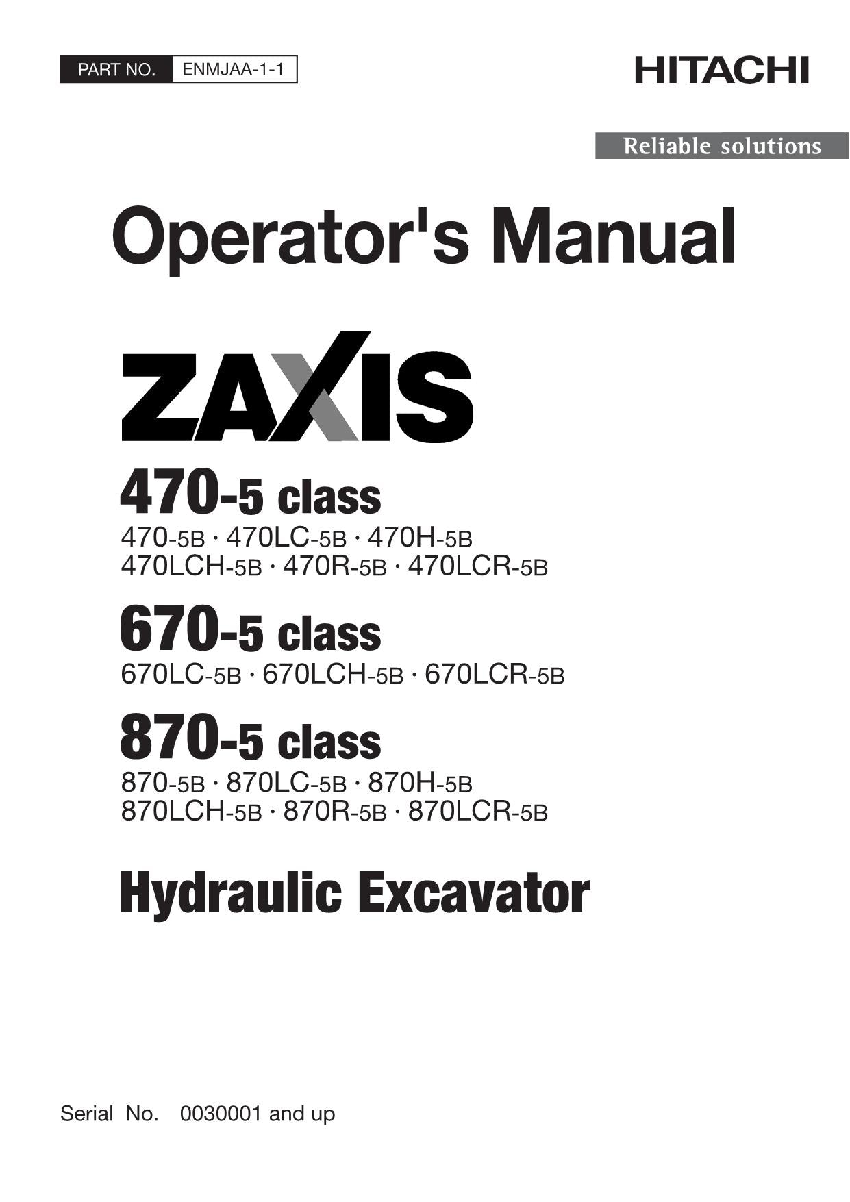 HITACHI ZAXIS ZX 470-5 670-5 870-5 EXCAVATOR OPERATORS MANUAL