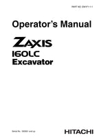 HITACHI ZAXIS ZX 160LC EXCAVATOR OPERATORS MANUAL